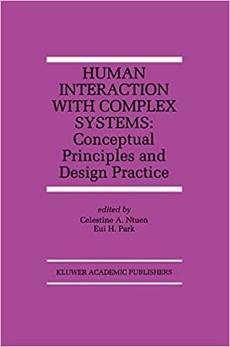 Human Interaction with Complex Systems: Conceptual Principles and Design Practice (The Springer International Series in Engineering and Computer Science)