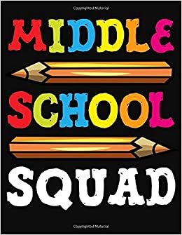 Middle School Squad: Lesson Planner For Teachers Academic School Year 2019-2020 (July 2019 through June 2020)