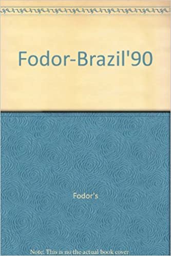FODOR-BRAZIL'90 (Fodor's travel guides)
