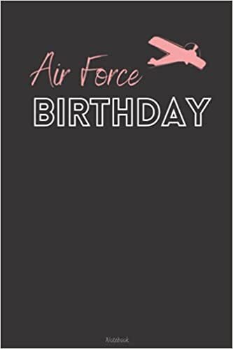 Air Force Birthday: Blank Lined Journal Notebook, Happy National day notebook gift | 120 Pages, 6" x 9"