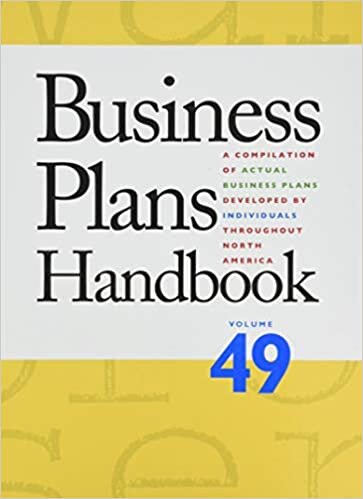 Business Plans Handbook: A Compilation of Business Plans Developed by Individuals Throughout North America (Buisness Plans Handbook)