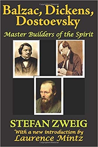 Balzac, ens, Dostoevsky: Master Builders of the Spirit: 01