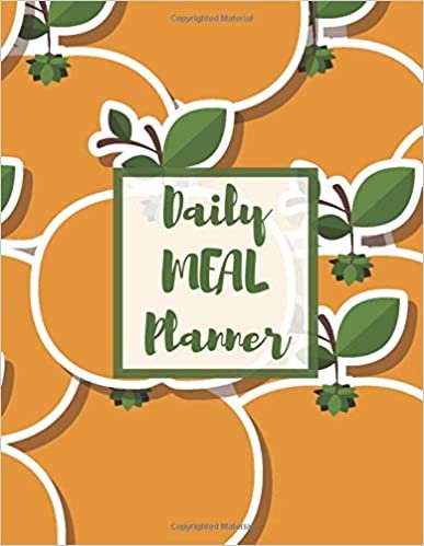 Daily Meal Planner: Weekly Planning Groceries Healthy Food Tracking Meals Prep Shopping List For Women Weight Loss (Volumn 46)