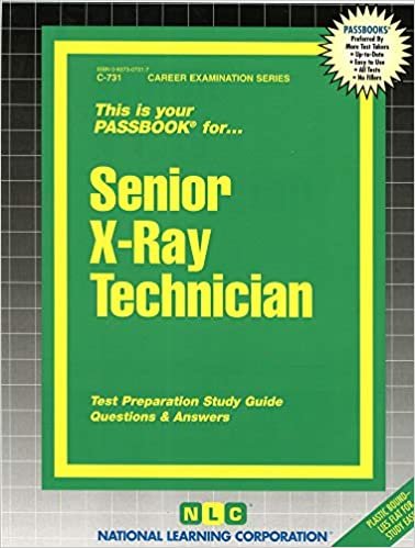Senior X-Ray Technician (Passbooks)