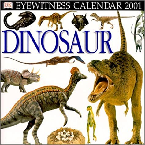 Eyewitness Dinosaur 2001 Calendar indir