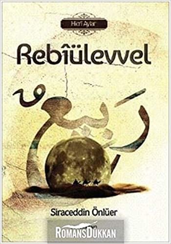 Rebiülevvel: Hicri Aylar indir