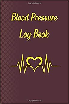 Blood Pressure Log Book: Record and Monitor Blood Pressure & pulse at Home, Daily AM/PM Home Monitor Book, with Space for Notes. indir