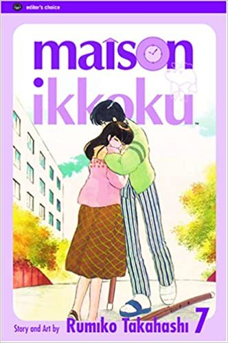 Maison Ikkoku, Vol. 7: Intensive Care: 07
