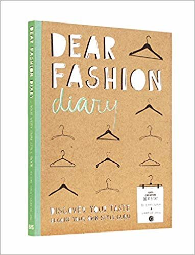Dear Fashion Diary: Discover your taste - Become your own style guru