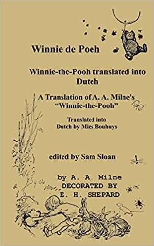 Winnie de Poeh Winnie-the-Pooh in Dutch: A Translation of A. A. Milne's Winnie-the-Pooh into Dutch indir