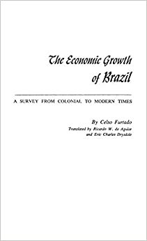 Economic Growth of Brazil: A Survey from Colonial to Modern Times indir