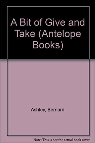 A Bit of Give and Take (Antelope Books) indir