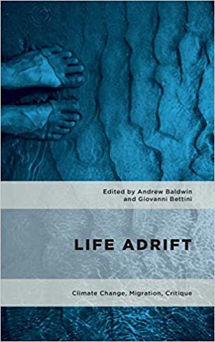 Life Adrift: Climate Change, Migration, Critique indir