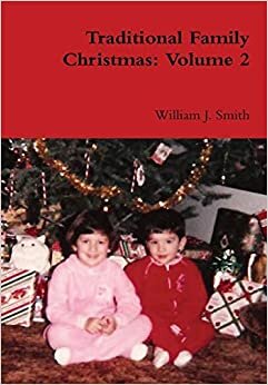 Traditional Family Christmas: Volume 2
