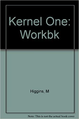 Kernel One Workbook: Workbk