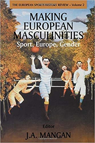 Making European Masculinities (Sport in the Global Society)