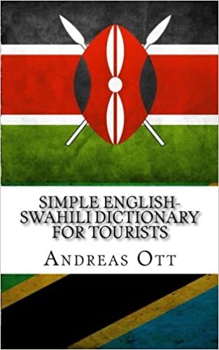 Simple English-Swahili Dictionary for Tourists