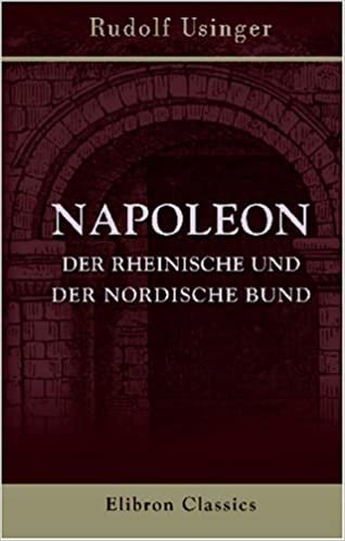 Napoleon, der rheinische und der nordische Bund indir