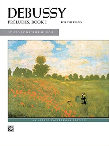 Debussy -- Preludes, Bk 1 (Alfred Masterwork Editions)