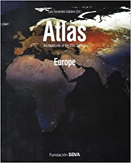 Atlas Architectures of the 21st Century. Europe