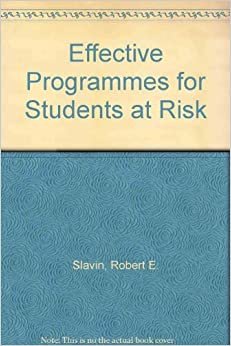 Effective Programs for Students at Risk