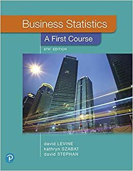 Business Statistics: A First Course, Loose-Leaf Edition