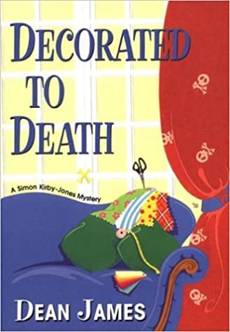Decorated to Death (Simon Kirby-jones Mystery)
