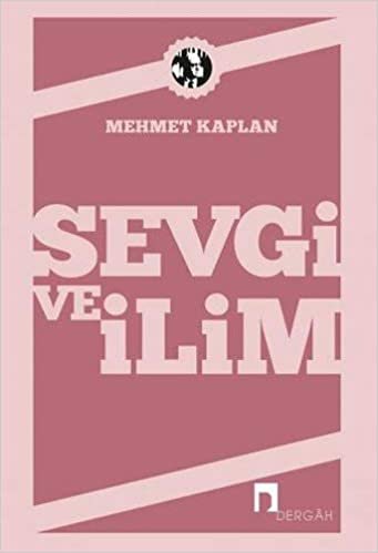 Sevgi ve İlim indir