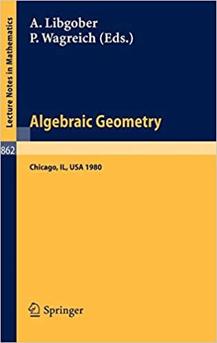 Algebraic Geometry: Proceedings of the Midwest Algebraic Geometry Conference. Held at the University of Illinois at Chicago Circle, May 2-3, 1980 (Lecture Notes in Mathematics)
