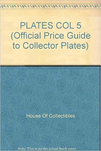 PLATES COL 5 (OFFICIAL PRICE GUIDE TO COLLECTOR PLATES) indir