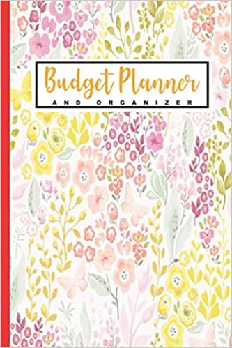 Budget Planner and Organizer: Weekly and Monthly Financial Organizer with Daily Expense Tracker | Debts + Savings + Bills + Debt Trackers. Budgeting Planner Workbook to Take Control of Your Money