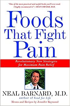 Foods That Fight Pain: Revolutionary New Strategies for Maximum Pain Relief indir