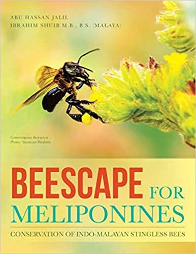 Beescape for Meliponines: Conservation of Indo-Malayan Stingless Bees indir