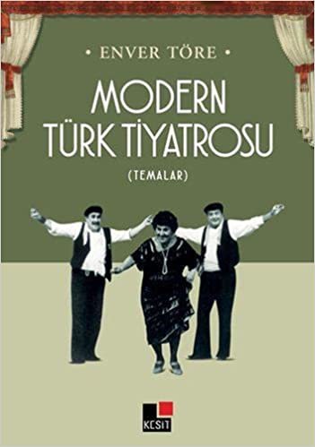 Modern Türk Tiyatrosu: (Temalar)