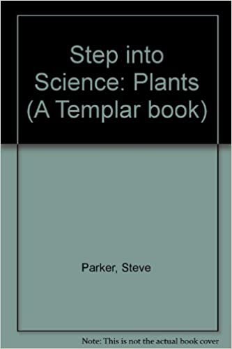 Step into Science: Plants (A Templar book)