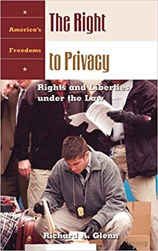The Right to Privacy: Rights and Liberties Under the Law (America's Freedoms) indir