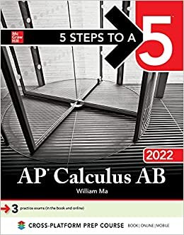 5 Steps to a 5 Ap Calculus Ab 2022
