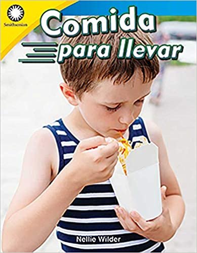 Comida para llevar/ Taking Food To-Go (Smithsonian: Informational Text) indir