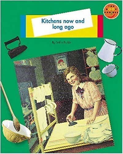 Kitchens Now/Ago Non-Fiction 1 (LONGMAN BOOK PROJECT)