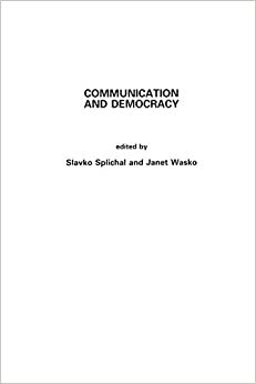 Communication and Democracy (Communication & Information Science) indir