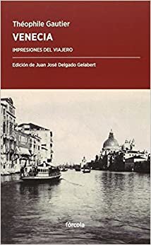 Venecia : impresiones del viajero indir