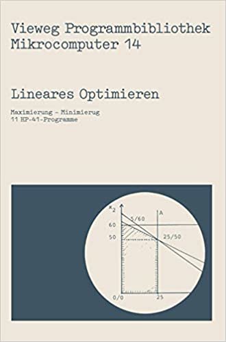 indir   Lineares Optimieren (Vieweg-Programmbibliothek Mikrocomputer) tamamen