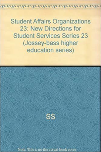Understanding Student Affairs Organizations: New Directions for Student Services Series 23 (Jossey Bass Higher & Adult Education Series)
