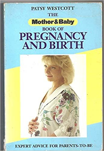 Mother and Baby Book of Pregnancy and Birth (Mother & baby series)