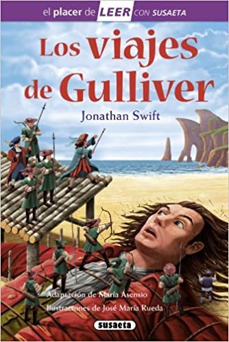 Los viajes de Gulliver (El placer de LEER con Susaeta - nivel 4)