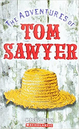 The Adventures of Tom Sawyer (Scholastic Classics) indir