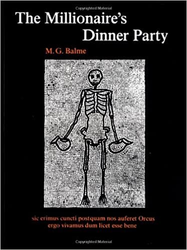 The Millionaire's Dinner Party: Adaptation of the "Cena Trimalchionis" of Petronius