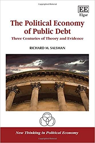 Salsman, R: The Political Economy of Public Debt (New Thinking in Political Economy)
