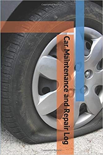 Car Maintenance and Repair Log: Take Care of Your Car Blank Journal