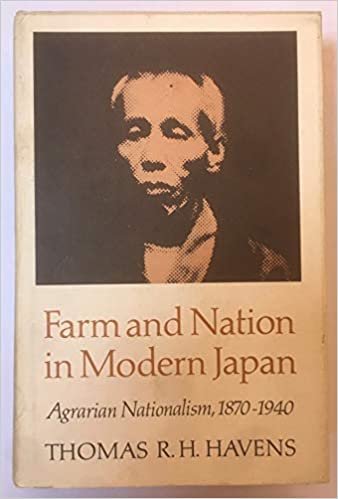 Farm and Nation in Modern Japan: Agrarian Nationalism, 1879-1940 (Princeton Legacy Library)